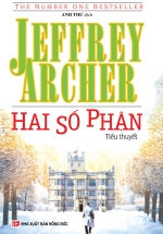 Hai Số Phận – Jeffrey Archer