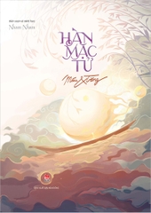 han-mac-tu-mau-va-trang-6566a1b7f6be4aa3bfdba87258865918 han mac tu mau va trang 6566a1b7f6be4aa3bfdba87258865918 - Tuyển Chọn Sách Hay