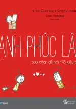 Hạnh Phúc Là… – Phần 3