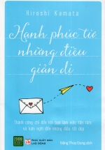 Hạnh Phúc Từ Những Điều Giản Dị