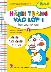 hanh-trang-vao-lop-1-lam-quen-voi-toan-tap-1-3a1b0487c0a54257bd95746955c5491f hanh trang vao lop 1 lam quen voi toan tap 1 3a1b0487c0a54257bd95746955c5491f - Tuyển Chọn Sách Hay