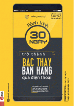 Hành Trình 30 Ngày Trở Thành Bậc Thầy Bán Hàng Qua Điện Thoại