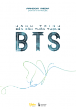 Hành Trình Đến Gần Thần Tượng BTS