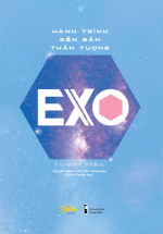 Hành Trình Đến Gần Thần tượng EXO