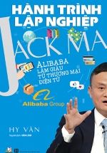 Hành Trình Lập Nghiệp – Jack Ma