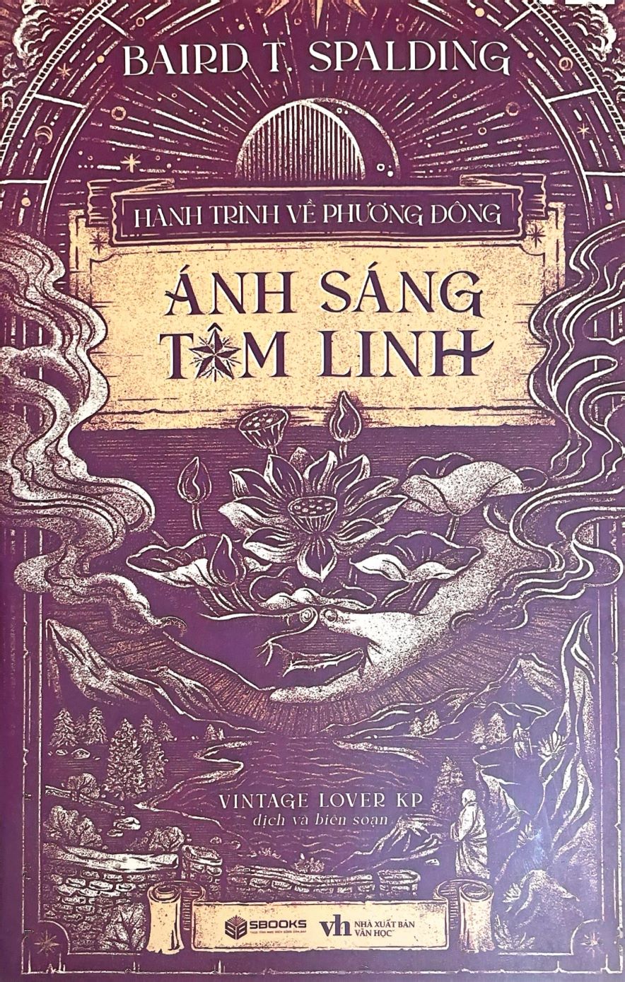 Hành Trình Về Phương Đông – Ánh Sáng Tâm Linh