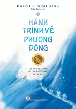 Hành Trình Về Phương Đông (Ấn Phẩm Đặc Biệt Bìa Cứng)