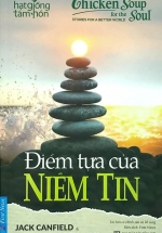 Chicken Soup For The Soul – Điểm Tựa Của Niềm Tin
