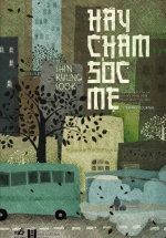 Hãy Chăm Sóc Mẹ
