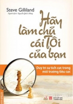 Hãy Làm Chủ Cái Tôi Của Bạn