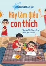 Hãy Làm Điều Con Thích