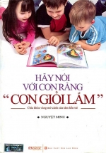 Hãy Nói Với Con Rằng Con Giỏi Lắm