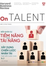HBR On Talent – Biến Nhân Sự Tiềm Năng Thành Tài Năng