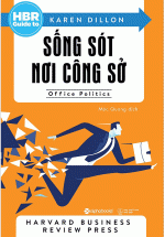 HBR Guide To – Sống Sót Nơi Công Sở