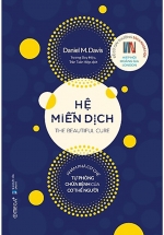Hệ Miễn Dịch: Khám Phá Cơ Chế Tự Phòng Chữa Bệnh Của Cơ Thể Người
