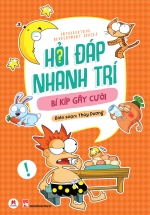 Hỏi Đáp Nhanh Trí – Bí Kíp Gây Cười