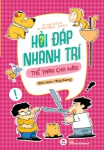 Hỏi Đáp Nhanh Trí – Thể Thao Cho Não