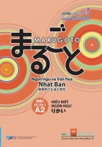Giáo Trình Marugoto A2  – Sơ Cấp 1 – Hiểu Biết Ngôn Ngữ Văn Hóa Nhật