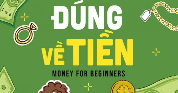 Hiểu Đúng Về Tiền