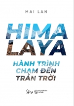 HIMALAYA – Hành Trình Chạm Đến Trán Trời