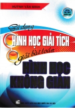 Sử Dụng Hình Học Giải Tích Giải Bài Toán Hình Học Không Gian