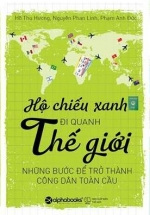 Hộ Chiếu Xanh Đi Quanh Thế Giới