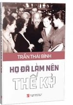 Họ Đã Làm Nên Thế Kỷ