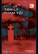 Hồ Sơ Tâm Lý Phạm Tội – Tập 3