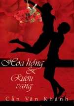 Hoa Hồng Và Rượu Vang