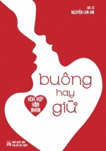 Hòa Hợp Hôn Nhân – Buông Hay Giữ