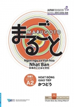 Giáo Trình Marugoto A2 – Sơ Cấp 1 – Hoạt Động Giao Tiếp