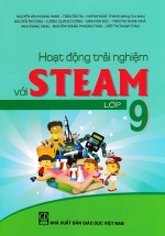 Hoạt Động Trải Nghiệm Với STEAM Lớp 9