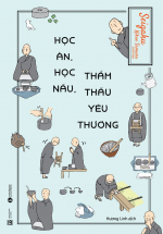 Học Ăn, Học Nấu, Thẩm Thấu Yêu Thương