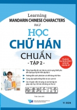 Học Chữ Hán Chuẩn – Tập 2