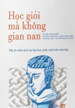 Học Giỏi Mà Không Gian Nan (Bìa Cứng)