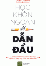 Học Khôn Ngoan Để Dẫn Đầu
