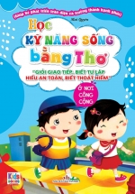 Học Kỹ Năng Sống Bằng Thơ – Ở Nơi Công Cộng