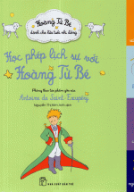 Học Phép Lịch Sự Với Hoàng Tử Bé