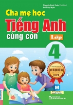 Cha Mẹ Học Tiếng Anh Cùng Con Lớp 4