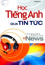Học Tiếng Anh Qua Tin Tức
