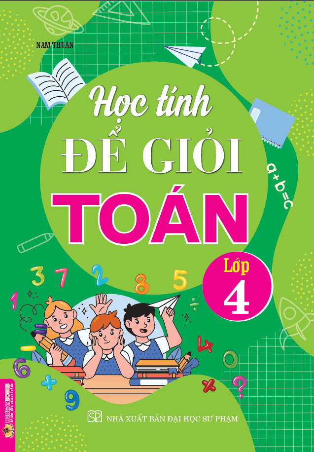 Học Tính Để Giỏi Toán Lớp 4
