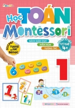 Học Toán Montessori – Tập 1 (Phát triển trí tuệ 4+)