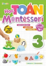 Học Toán Montessori – Tập 3 (Phát triển trí tuệ 4+)