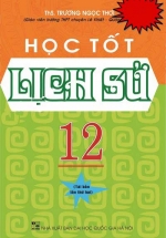 Học Tốt Lịch Sử 12