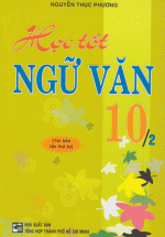 Học Tốt Ngữ Văn 10 (Tập 2)