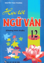 Học Tốt Ngữ Văn 12 Tập 2 (Chương Trình Chuẩn)