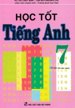 Học Tốt Tiếng Anh 7 (Hồng Ân)