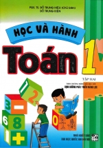 Học Và Hành Toán 1 – Tập 2 (Theo Chương Trình Tiểu Học Mới Định Hướng Phát Triển Năng Lực)