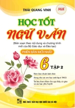 Học Tốt Ngữ Văn Lớp 6 tập 2 Phiên Bản Mới Nhất