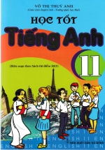 Học Tốt Tiếng Anh 11 (Chương Trình Mới)